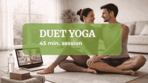 Private Online Yoga – Balanced Duet Flow - 45 min
